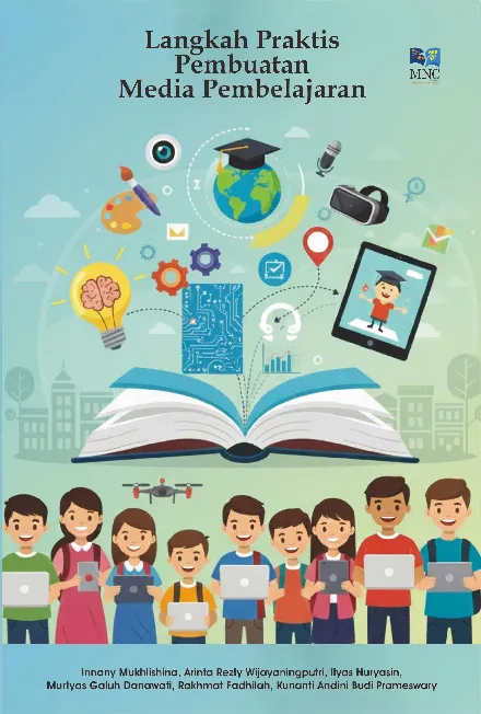 LANGKAH PRAKTIS PEMBUATAN MEDIA PEMBELAJARAN