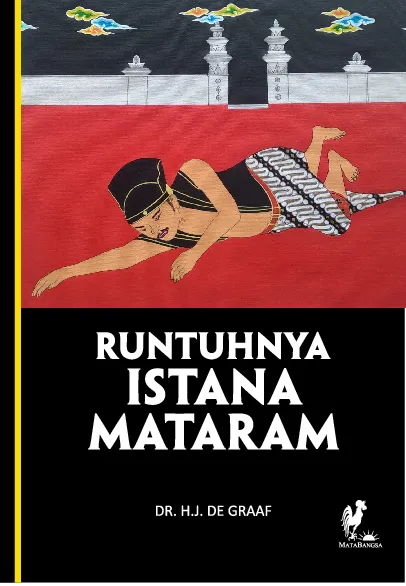 RUNTUHNYA ISTANA MATARAM