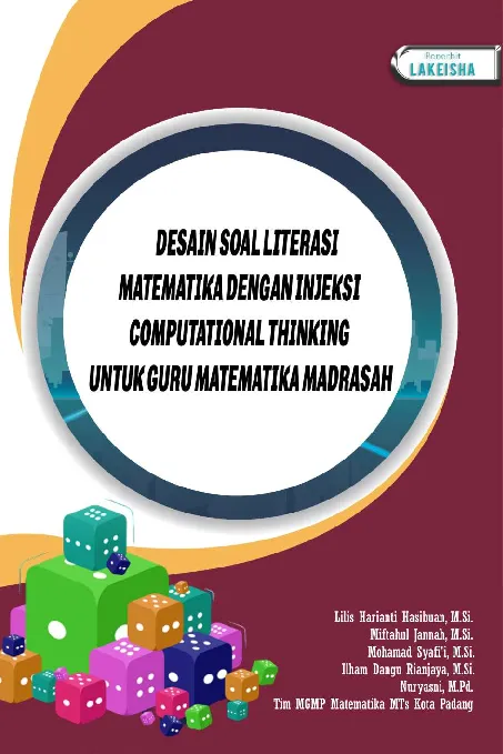 DESAIN SOAL LITERASI MATEMATIKA DENGAN INJEKSI COMPUTATIONAL THINKING UNTUK GURU MATEMATIKA MADRASAH