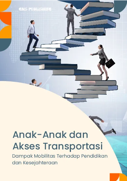 Anak-anak dan akses transportasi: dampak mobilitas terhadap pendidikan dan kesejahteraan