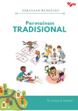 Kekayaan Bangsaku : Permainan Tradisional