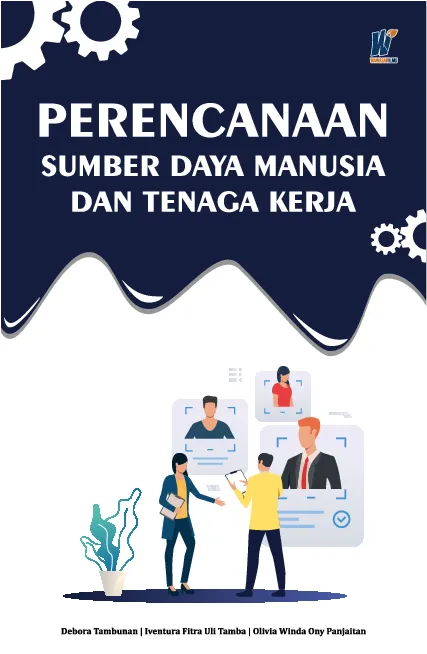 PERENCANAAN SUMBER DAYA MANUSIA DAN TENAGA KERJA