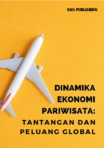 Dinamika ekonomi pariwisata: tantangan dan peluang global