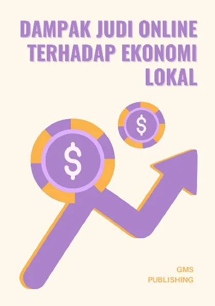 Dampak judi online terhadap ekonomi lokal