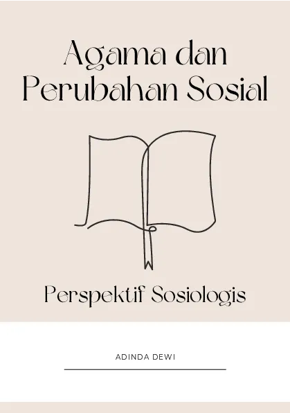 Agama dan perubahan sosial : perspektif sosiologis
