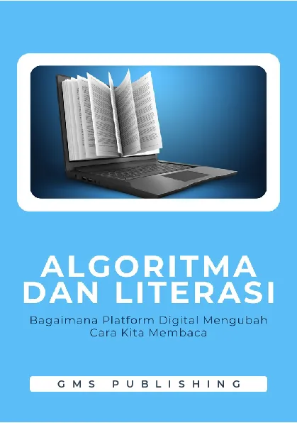 Algoritma dan literasi : bagaimana platform digital mengubah cara kita membaca