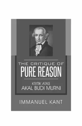 The Critique Of Pure Reason Kritik Atas Akal Budi Murni