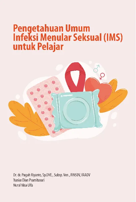Pengetahuan umum infeksi menular seksual (IMS) untuk pelajar