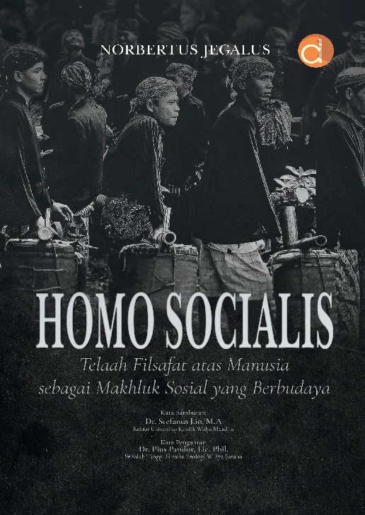 Homo Socialis: Telaah Filsafat Atas Manusia sebagai Makhluk Sosial yang Berbudaya