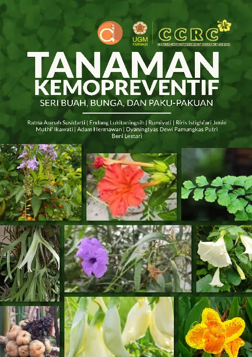 Tanaman Kemopreventif Seri Buah, Bunga, dan Paku-Pakuan