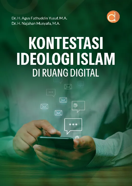 Kontestasi Ideologi Islam di Ruang Digital