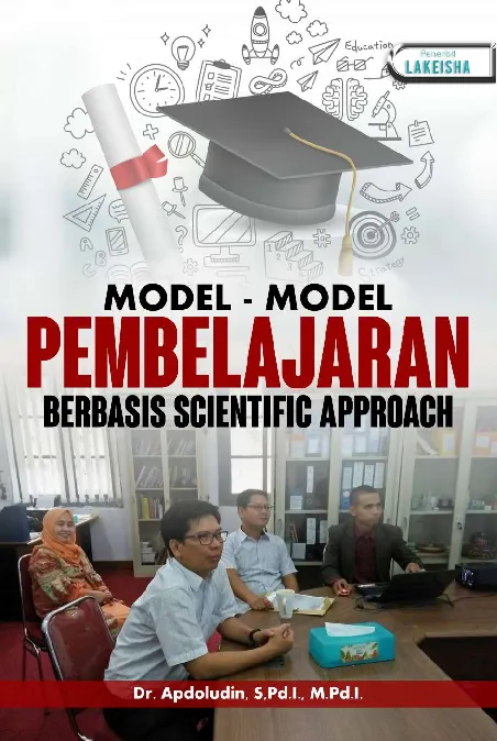 MODEL-MODEL PEMBELAJARAN BERBASIS SCIENTIFIC APPROACH