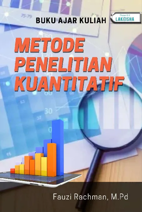 Buku Ajar METODE PENELITIAN KUANTITATIF