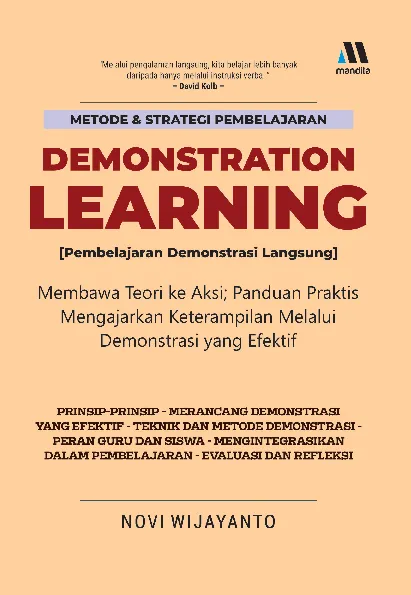 Metode & Strategi Pembelajaran Demonstration Learning (Pembelajaran Demonstrasi Langsung)