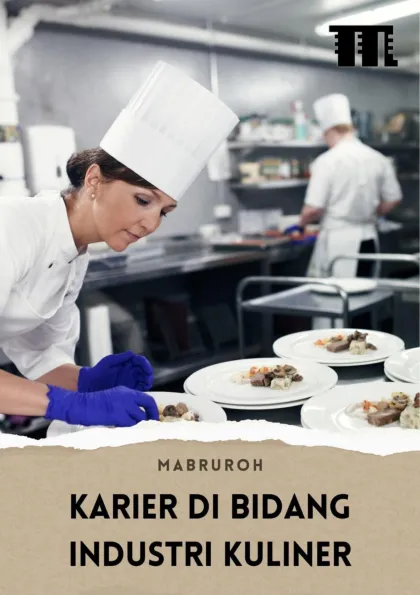 Karier di Bidang Industri Kuliner