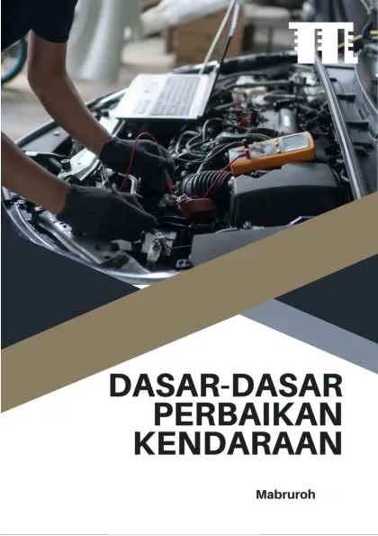 Dasar-Dasar Perbaikan Kendaraan