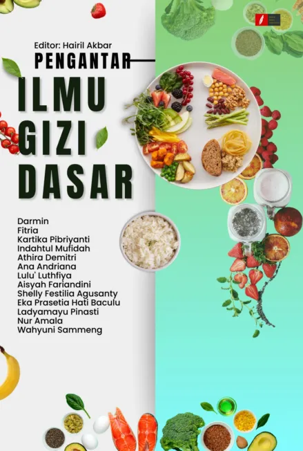 PENGANTAR ILMU GIZI DASAR