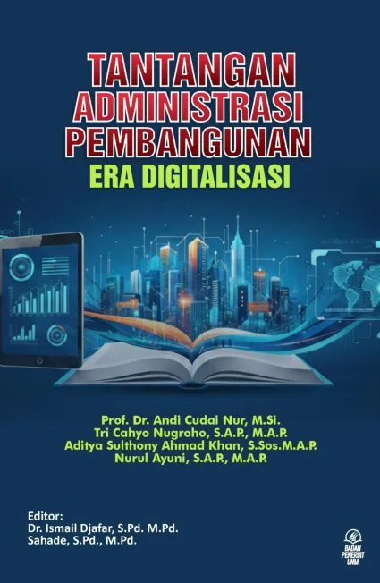 TANTANGAN ADMINISTRASI PEMBANGUNAN ERA DIGITALISASI