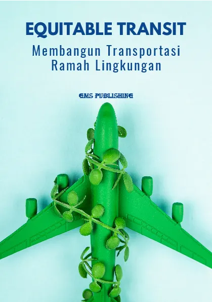 Equitable transit: mengatasi ketidaksetaraan akses transportasi