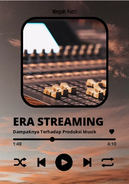 Era streaming: dampaknya terhadap produksi musik
