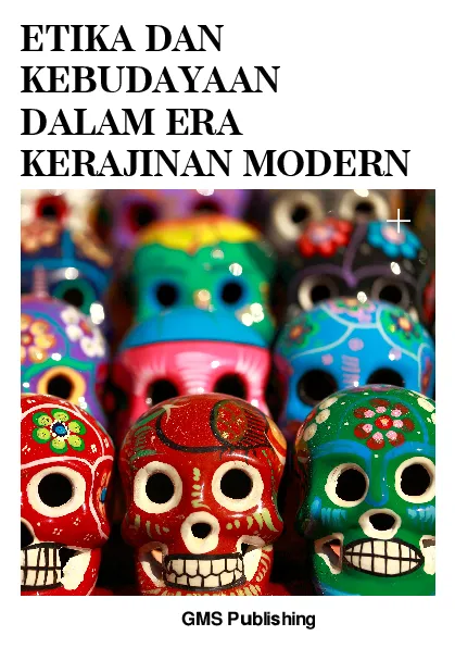 Etika dan kebudayaan dalam era kerajinan modern