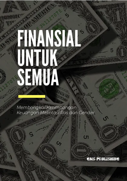 Finansial untuk semua: membongkar ketimpangan keuangan melintasi ras dan gender