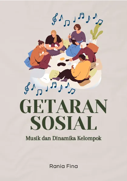 Getaran sosial: musik dan dinamika kelompok