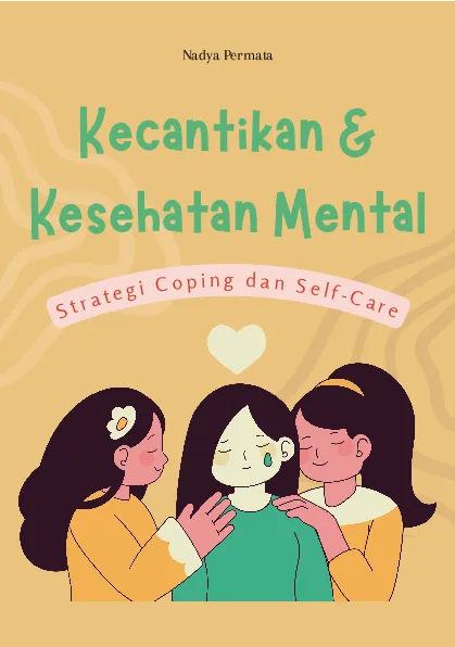 Kecantikan dan kesehatan mental: strategi coping dan self-care