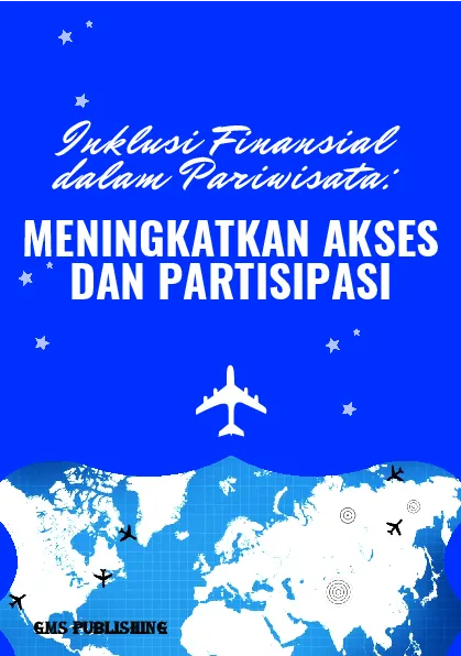 Inklusi finansial dalam pariwisata: meningkatkan akses dan partisipasi