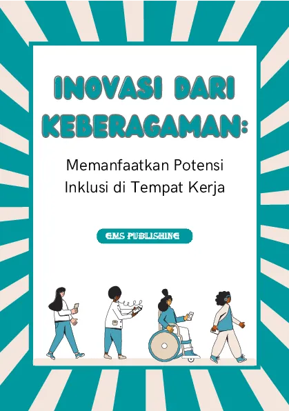 Inovasi dari keberagaman: memanfaatkan potensi inklusi di tempat kerja