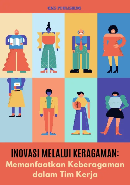 Inovasi melalui keragaman: memanfaatkan keberagaman dalam tim kerja