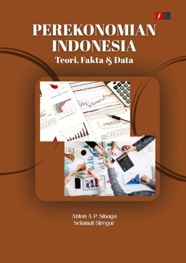 PEREKONOMIAN INDONESIA: Teori, Fakta & Data