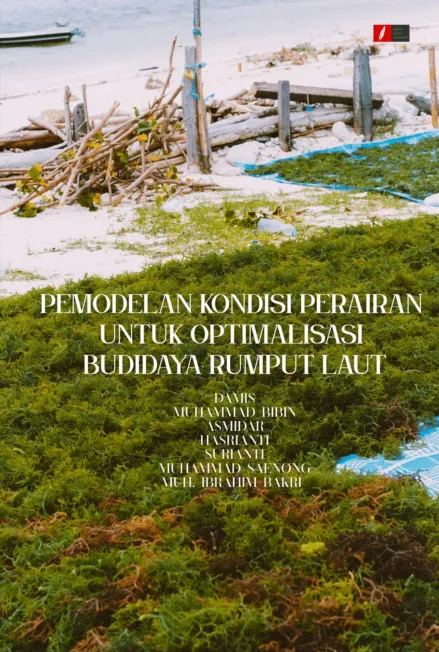 PEMODELAN KONDISI PERAIRAN UNTUK OPTIMALISASI BUDIDAYA RUMPUT LAUT
