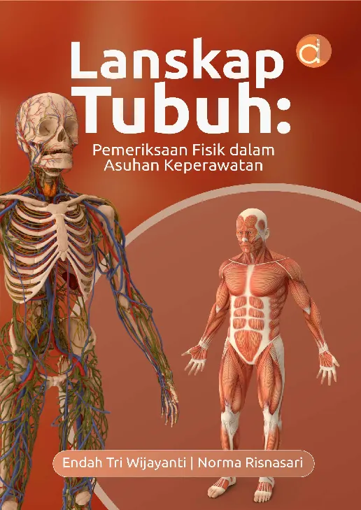 Lanskap Tubuh: Pemeriksaan Fisik dalam Asuhan Keperawatan