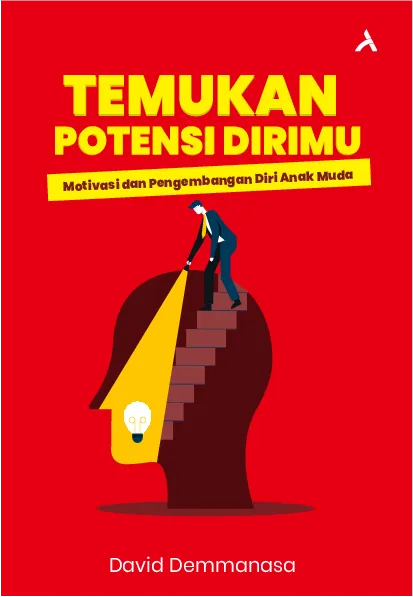 Temukan Potensi Dirimu:Motivasi dan Pengembangan Diri Anak Muda