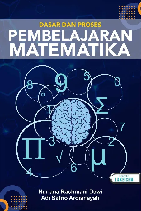 DASAR DAN PROSES PEMBELAJARAN MATEMATIKA