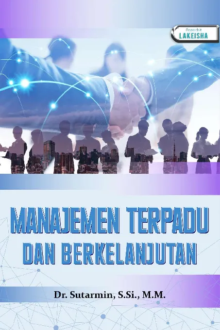 MANAJEMEN TERPADU DAN BERKELANJUTAN