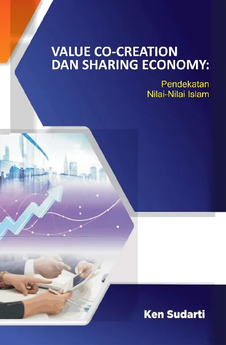VALUE CO-CREATION & SHARING ECONOMY: Pendekatan Nilai-Nilai Islam