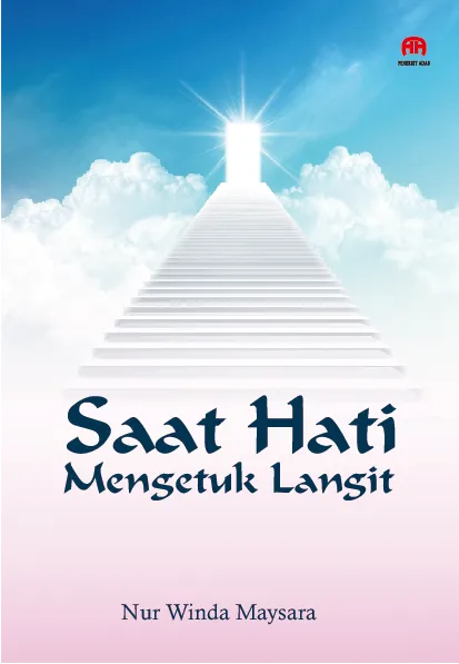 Saat Hati Mengetuk Langit