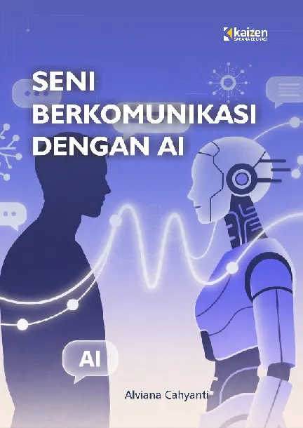 Seni Berkomunikasi dengan AI