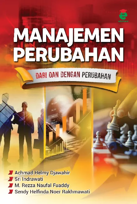 Manajemen perubahan dari dan dengan perubahan