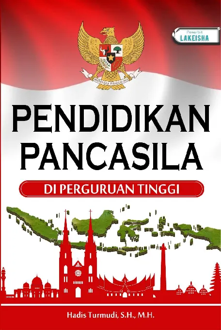 Buku Ajar PENDIDIKAN PANCASILA DI PERGURUAN TINGGI