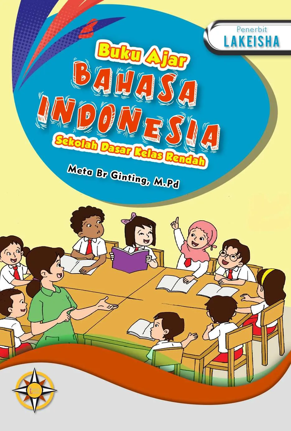 BUKU AJAR BAHASA INDONESIA SEKOLAH DASAR KELAS RENDAH