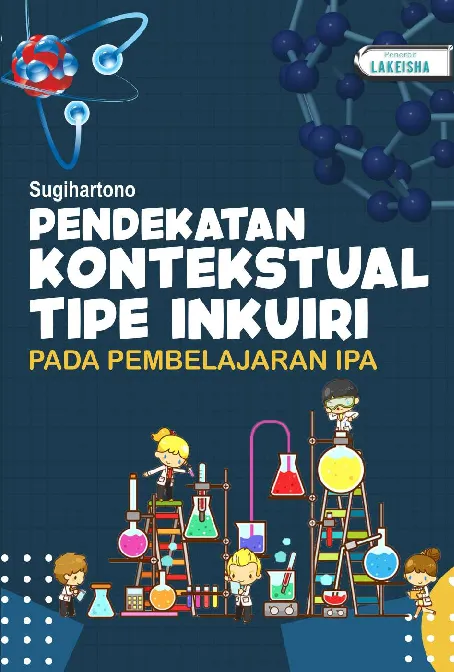 PENDEKATAN KONTEKSTUAL TIPE INKUIRI PADA PEMBELAJARAN IPA