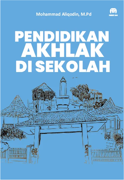 Pendidikan Akhlak di Sekolah
