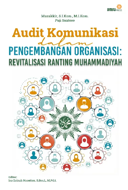 Audit Komunikasi dalam Pengembangan Organisasi: Revitalisasi RantingMuhammadiyah