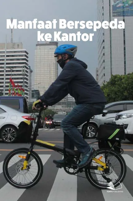 Manfaat Bersepeda ke Kantor