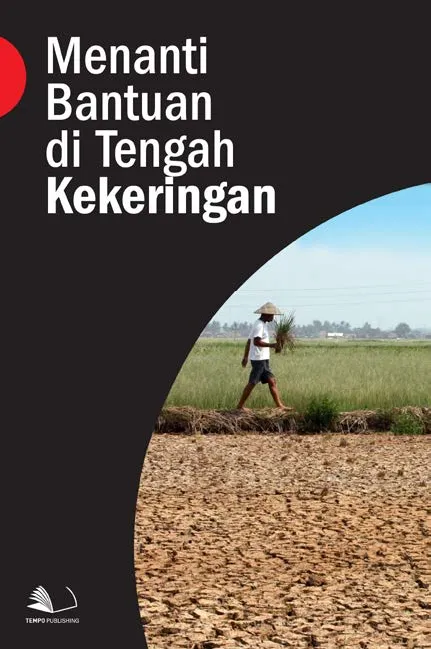 Menanti Bantuan di Tengah Kekeringan