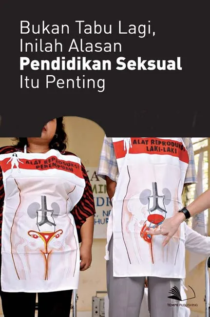 Bukan Tabu Lagi, Inilah Alasan Pendidikan Seksual Itu Penting