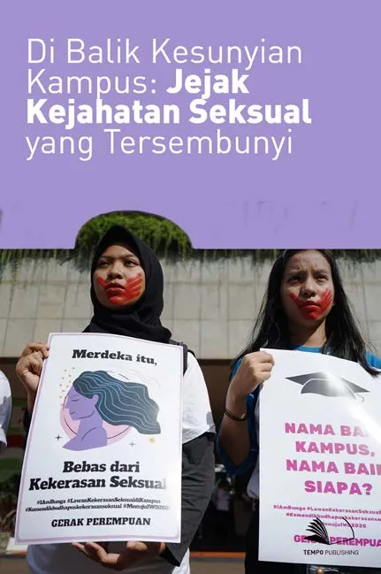Di Balik Kesunyian Kampus : Jejak Kejahatan Seksual yang Tersembunyi